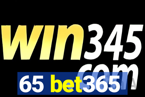 65 bet365